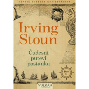 ČUDESNI PUTEVI POSTANKA DEO I I