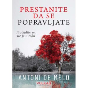 PRESTANITE DA SE POPRAVLJATE
